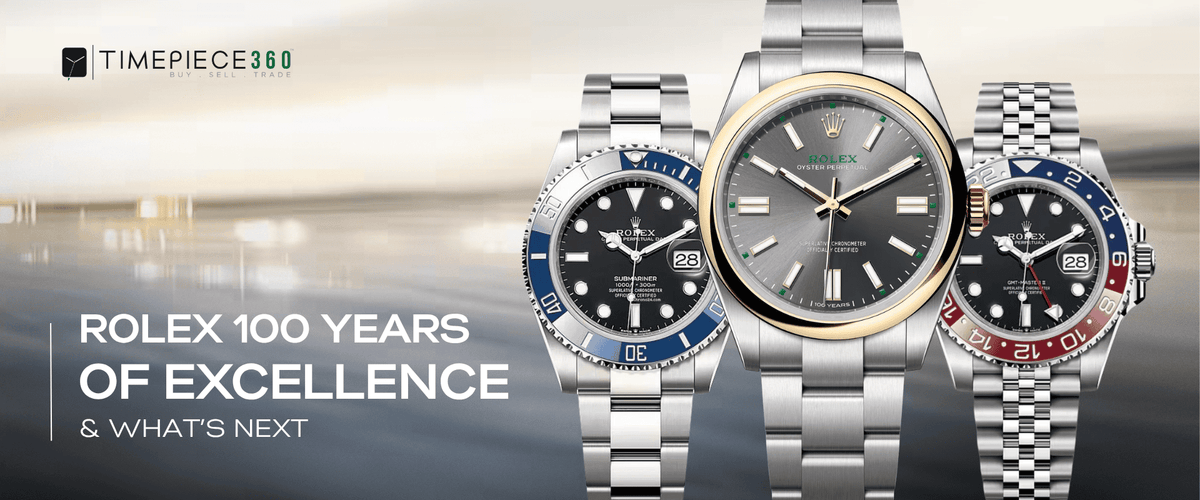 Rolex 100 Years of Excellence