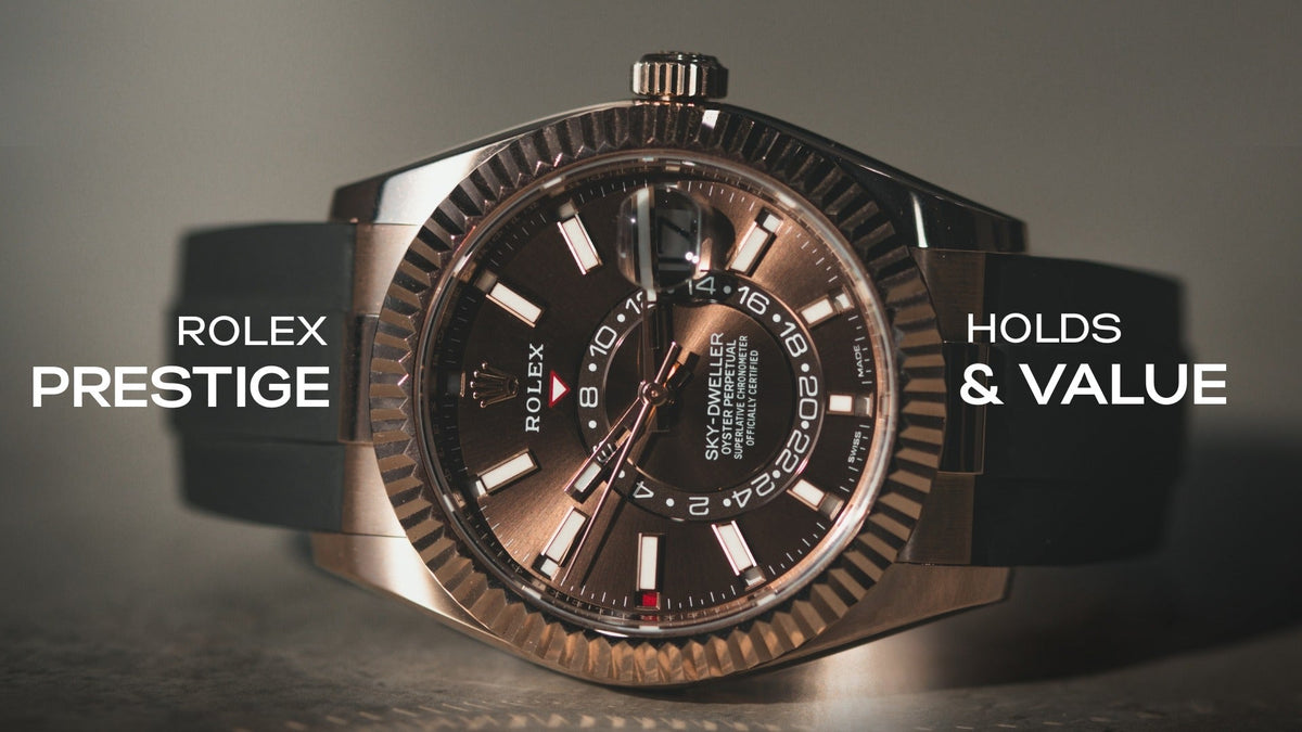 Rolex Holds Prestige & Value